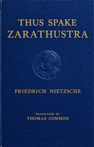 Cover of Thus Spake Zarathustra: A Book for All and None by Friedrich Wilhelm Nietzsche