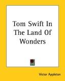 Cover of Tom Swift in the Land of Wonders