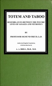 Cover of Totem and taboo : $b Resemblances between the psychic lives of savages and neurotics by Sigmund Freud