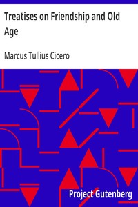 Cover of Treatises on Friendship and Old Age by Marcus Tullius Cicero