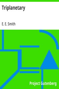 Cover of Triplanetary by E. E. (Edward Elmer) Smith
