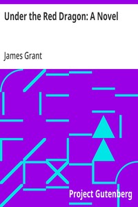 Cover of Under the Red Dragon: A Novel by James Grant