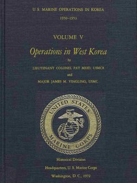 Cover of U.S. Marine Operations in Korea, 1950-1953, Volume 5 (of 5): Operations in West Korea by United States. Marine Corps