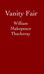 Cover of Vanity Fair by William Makepeace Thackeray