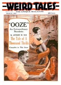 Cover of Weird Tales, Volume 1, Number 1, March 1923: The unique magazine by Various