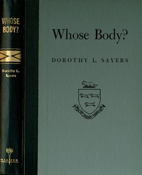 Cover of Whose Body? A Lord Peter Wimsey Novel by Dorothy L. (Dorothy Leigh) Sayers