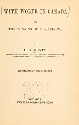 Cover of With Wolfe in Canada: The Winning of a Continent