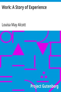 Cover of Work: A Story of Experience by Louisa May Alcott